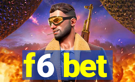 f6 bet